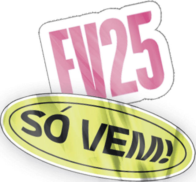 FV25, SÓ VEM!